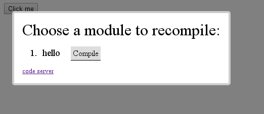 Clicking the bookmarklet shows a dialog that lists the GWT applications on the current page and allows you to compile them: